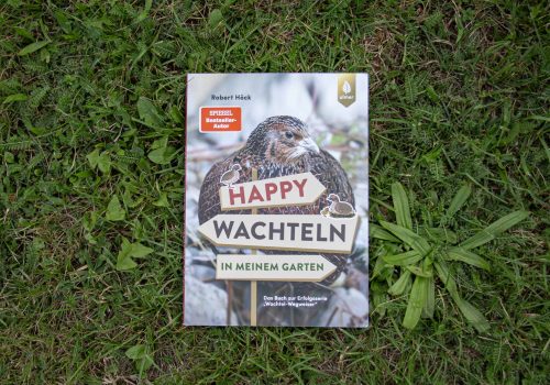 Buch Happy Wachteln in meinem Garten